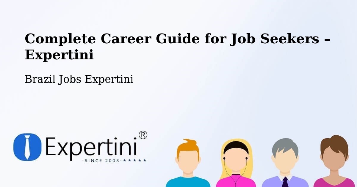 Career Guide for Job Seekers – Uniflor - Uniflor, Brazil Jobs Expertini